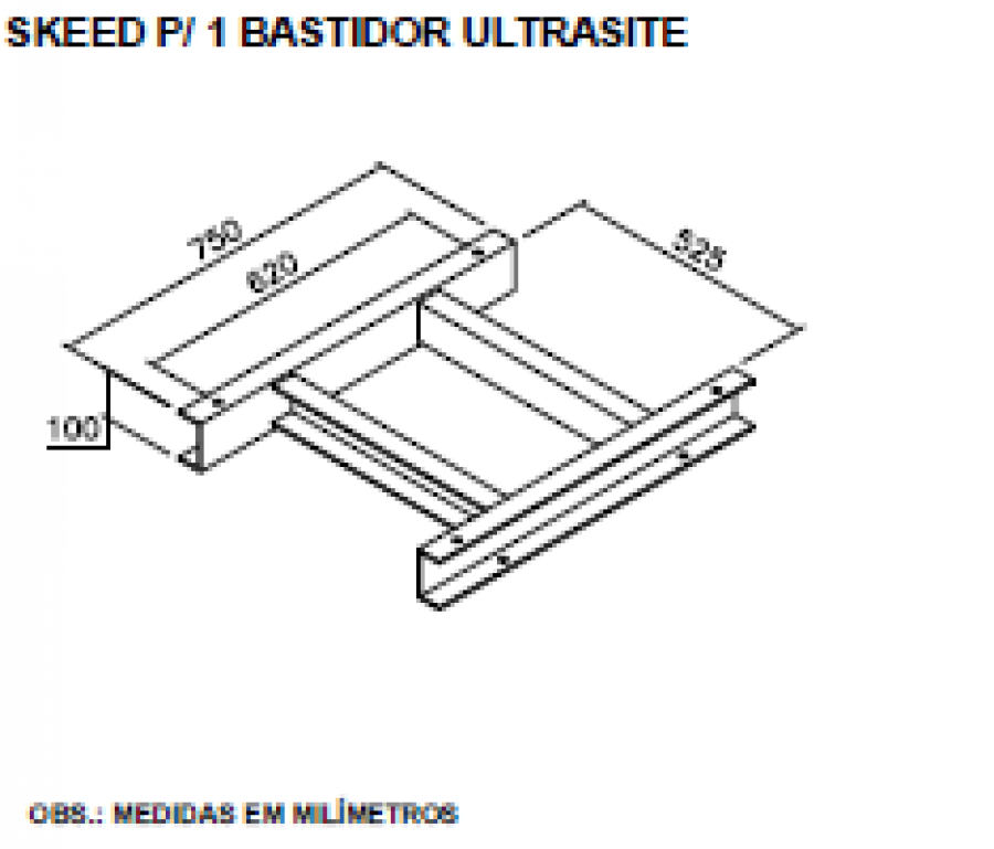 ESTEIRA OUTDOOR - SKEED P/ 1 BASTIDOR ULTRASITE