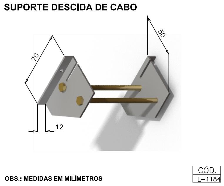 Suporte descida de cabo
