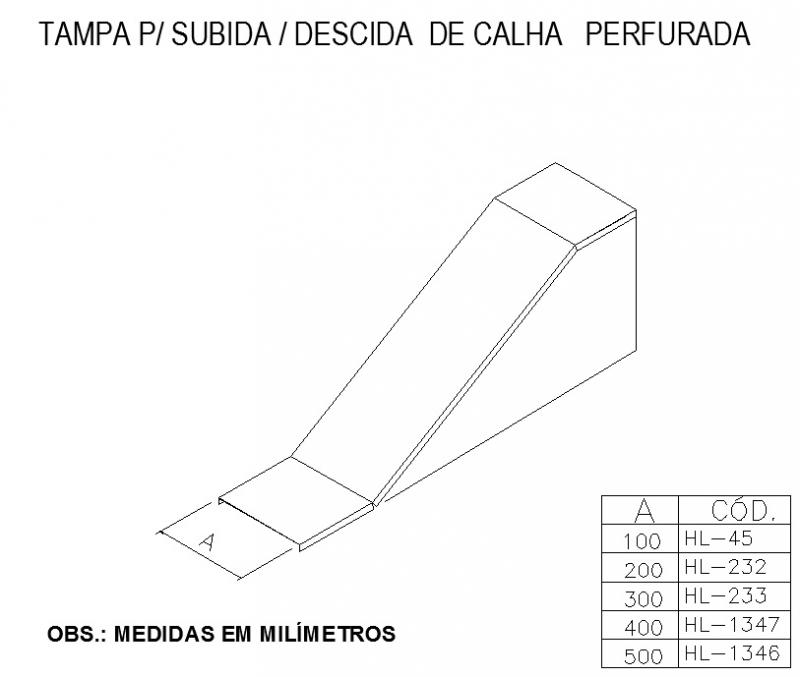 ELETROCALHAS E ACESSÓRIOS - TAMPA Para SUBIDA - DESCIDA  DE CALHA   PERFURADA