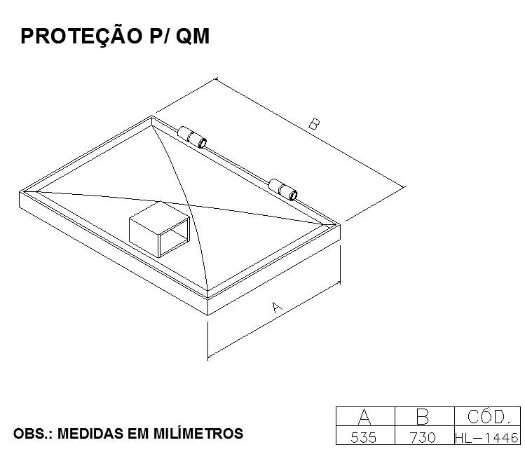 PROTEÇÃO PARA QM                                                  
